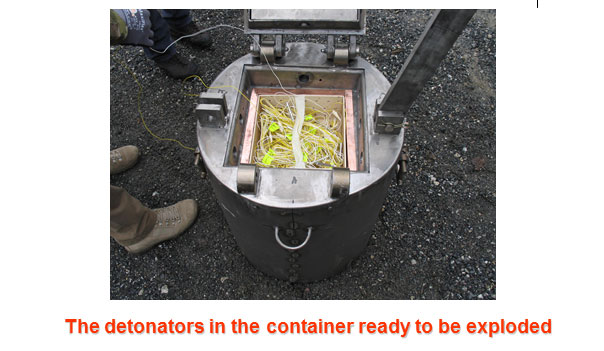 The detonators in the container ready to be exploded