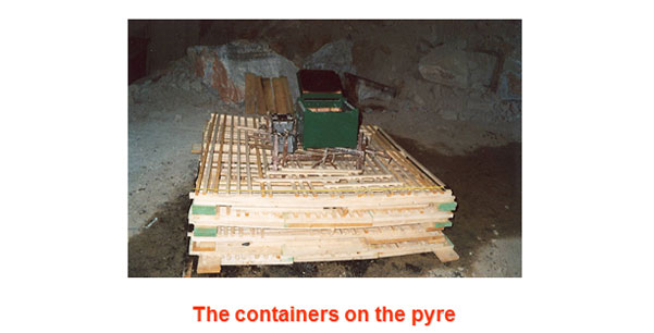 Thermal shock testing VAS/3 on the pyre Thermal shock testing VAS/3 on the pyre